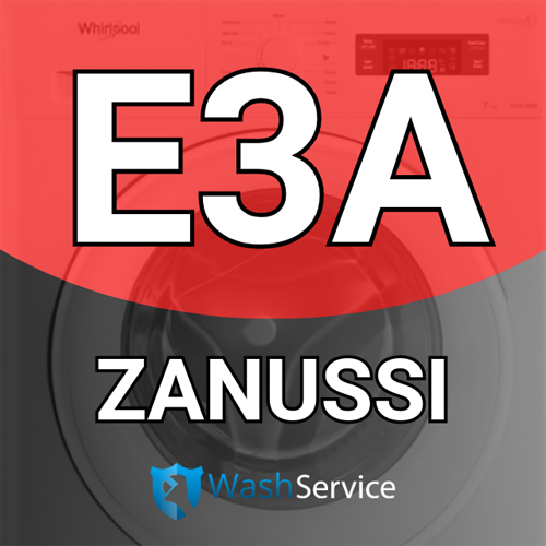 Ошибка E3А в стиральной машине Zanussi (Занусси)