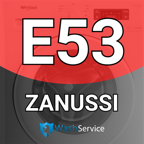 Ошибка E53 в стиральной машине Zanussi (Занусси)