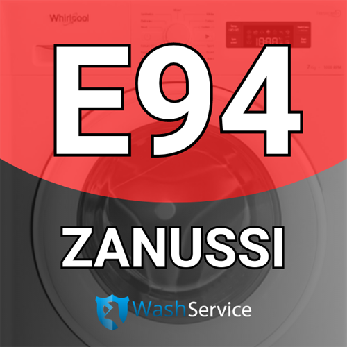 Помилка E94 у пральній машині Zanussi (Зануссі)